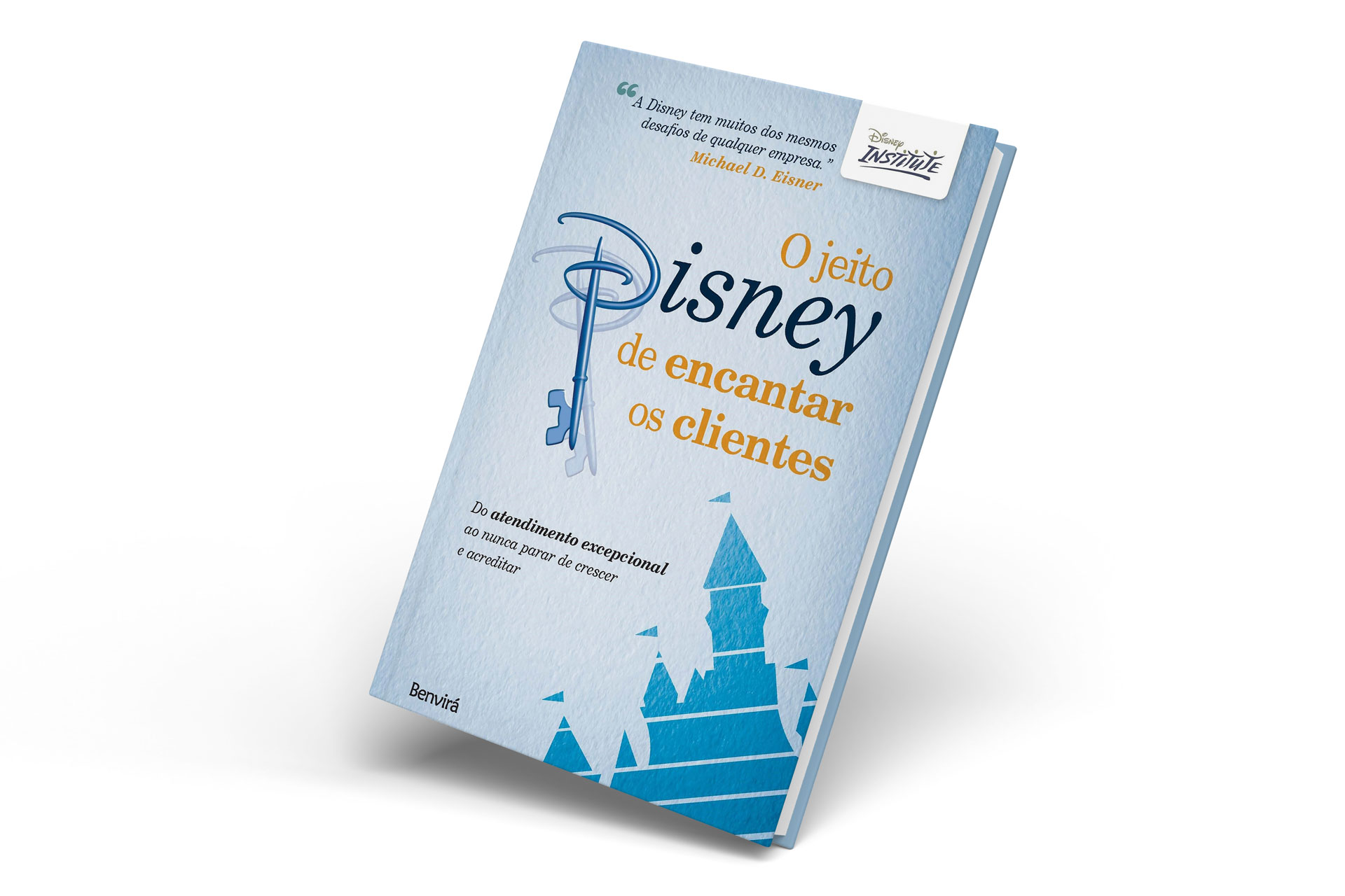 Capa do livro O jeito Disney de encantar os clientes